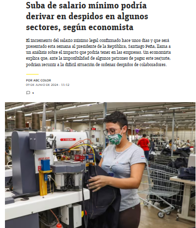 Suba de salario mínimo podría derivar en despidos en algunos sectores, según economista